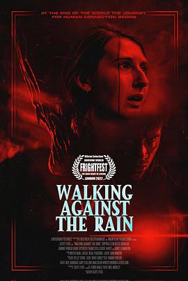 逆雨而行 Walking Against the Rain